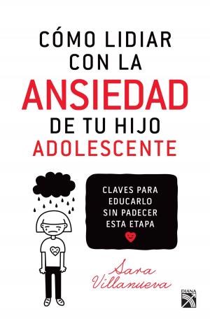 Cover of the book Cómo lidiar con la ansiedad de tu hijo adolescente by Ed Frank