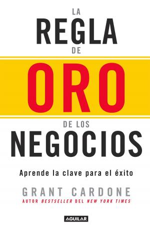 Cover of the book La regla de oro de los negocios by Rius