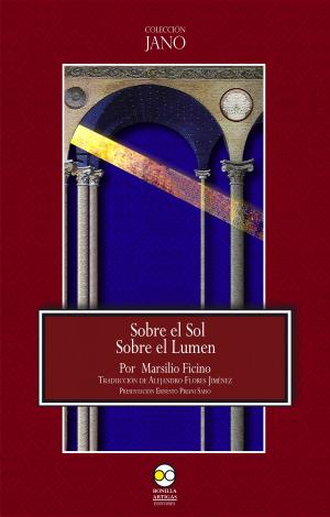 Cover of the book Sobre el Sol. Sobre el Lumen. by María Angélica González Dávila