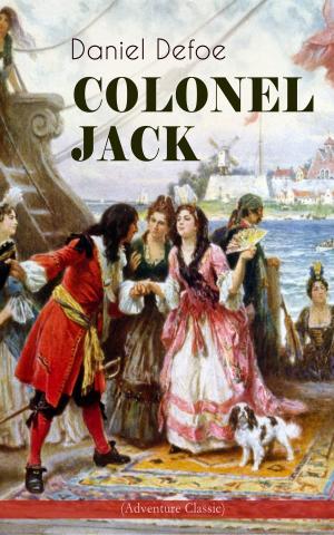 Cover of the book COLONEL JACK (Adventure Classic) by Hermann Sudermann