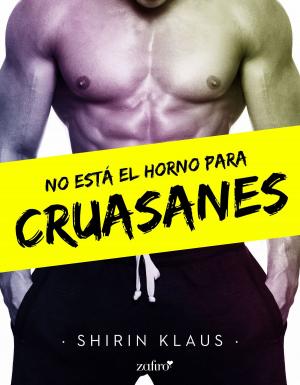 Cover of the book No está el horno para cruasanes by Robin Stone