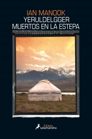 Cover of the book Yeruldelgger, muertos en la estepa by David B. John