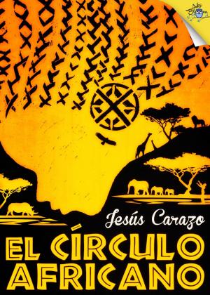 Cover of the book El círculo africano by Fernando Lalana