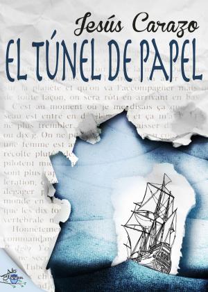 Cover of the book El túnel de papel by Marinella Terzi, Avi