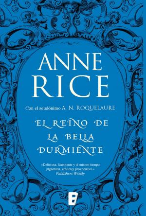 Cover of the book El Reino de la Bella Durmiente (Saga de la Bella Durmiente 4) by Nicki DeLante