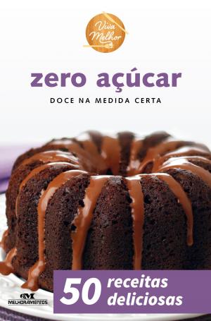 Cover of the book Zero Açúcar by Naiara Raggiotti, Viviane Campos, Solange Mayumi Lemos