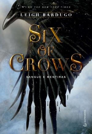 Cover of the book Six of crows by Sarah MacLean