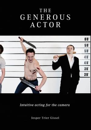 Cover of the book The Generous Actor by Andreas Holzinger