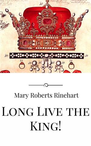 Cover of the book Long Live the King! by Molly Pearce