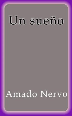 Book cover of Un sueño - Amado Nervo
