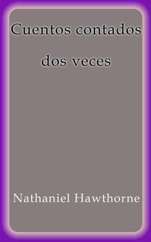 Book cover of Cuentos contados dos veces