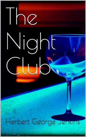 Cover of the book The Night Club by Kenechi Udogu