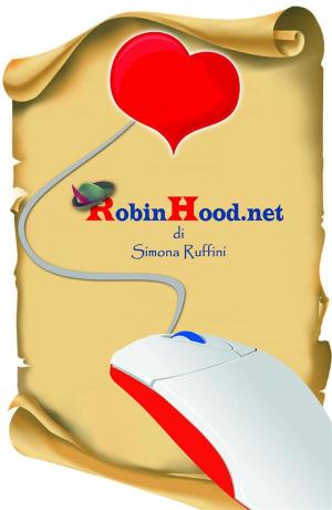 Cover of the book Robin Hood.net by Simona Ruffini