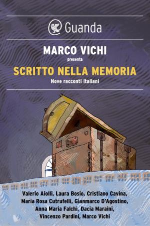Cover of the book Scritto nella memoria by Luis Sepúlveda