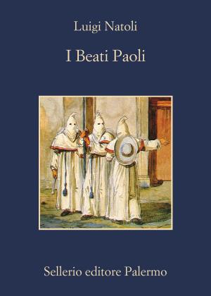 Cover of the book I Beati Paoli by Antonio Manzini
