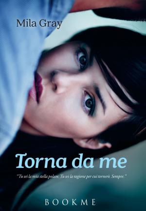Book cover of Torna da me