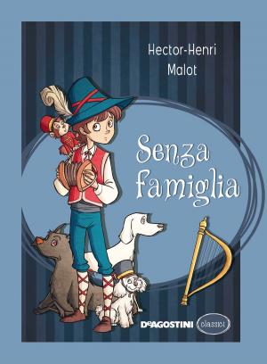 Cover of the book Senza famiglia by Pierdomenico Baccalario