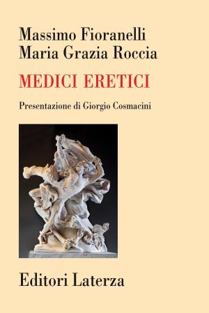 Cover of the book Medici eretici by Mauro Covacich
