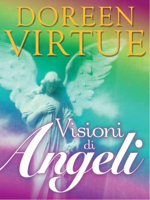 Cover of the book Visioni di Angeli by Evelyne LEHNOFF