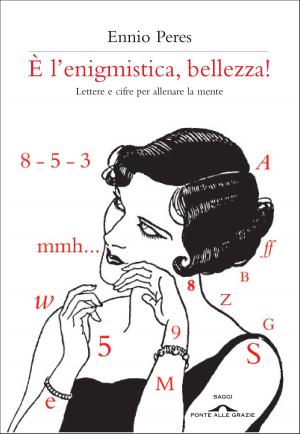 Book cover of È l'enigmistica, bellezza