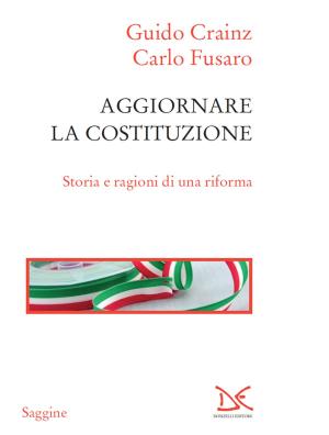 Cover of the book Aggiornare la Costituzione by Guido Crainz