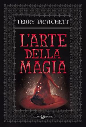 Cover of the book L'arte della magia by Terry Pratchett