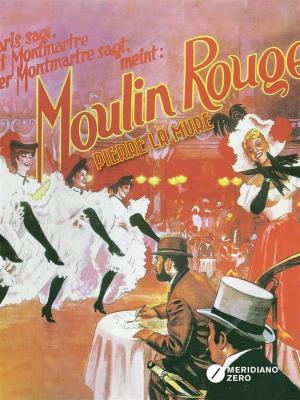 Cover of the book Mouline Rouge by Beth M. Howard