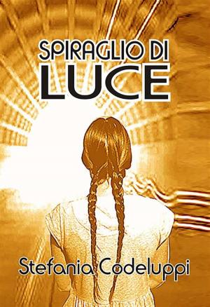 Book cover of Spiraglio di luce
