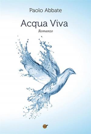 Cover of the book Acqua Viva by William Harvey