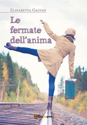 Cover of the book Le fermate dell'anima by T.J. Loveless