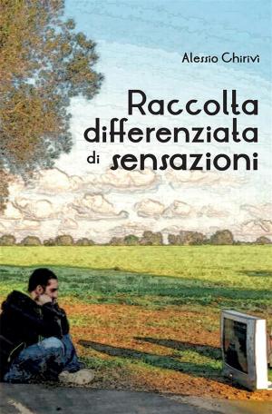 Cover of the book Raccolta differenziata di sensazioni by Franco Emanuele Carigliano