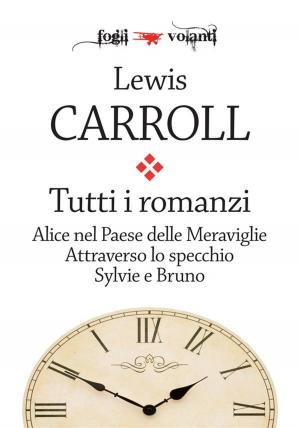 Cover of the book Tutti i romanzi by Robert Louis Stevenson