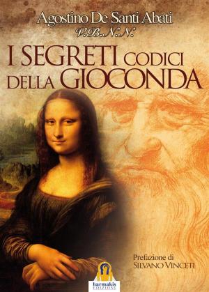 Cover of the book I Segreti Codici Gioconda by Leonardo Paolo Lovari