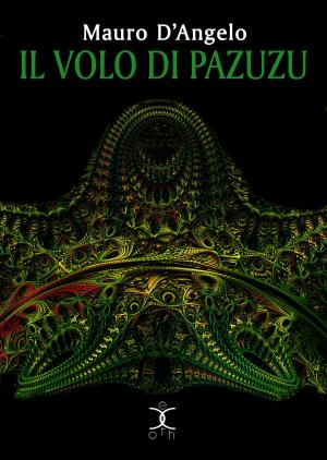 Cover of the book Il volo di Pazuzu by Marco Moretti