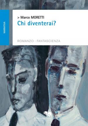 Book cover of Chi diventerai?