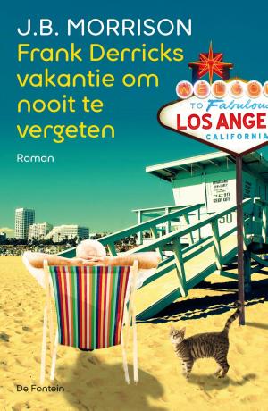 Cover of the book Frank Derricks vakantie om nooit te vergeten by Gerda van Wageningen