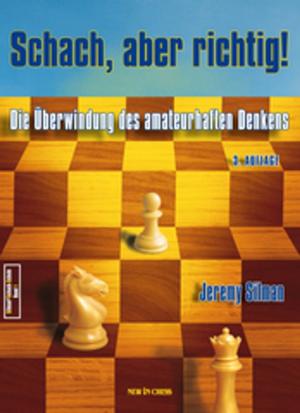Cover of the book Schach, aber richtig! by Dimitri Komarov, Stefan Djuric, Claudio Pantaleoni
