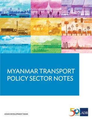 bigCover of the book Myanmar Transport Sector Policy Notes by 