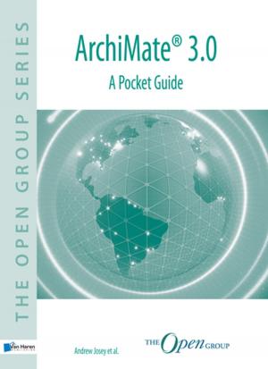 Cover of the book ArchiMate® 3.0 – A Pocket Guide by Remko van der Pols, Ralph Donatz, Frank van Outvorst
