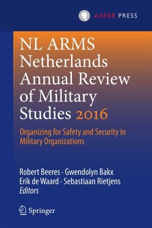 Cover of the book NL ARMS Netherlands Annual Review of Military Studies 2016 by Leonardo Massai