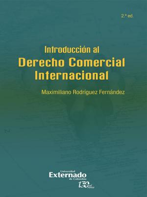 Cover of the book Introducción al derecho comercial internacional (2ª edición) by Gonzalo Ramírez Cleves