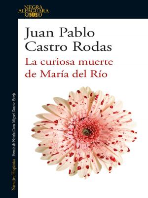 Cover of the book La curiosa muerte de María del Río by Annie Rehbein De Acevedo