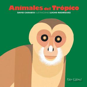 Cover of Animales del Trópico
