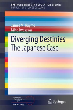 Cover of the book Diverging Destinies by Soraj Hongladarom