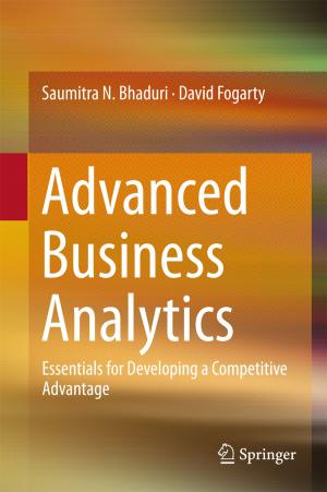 Cover of the book Advanced Business Analytics by Shuying Wang