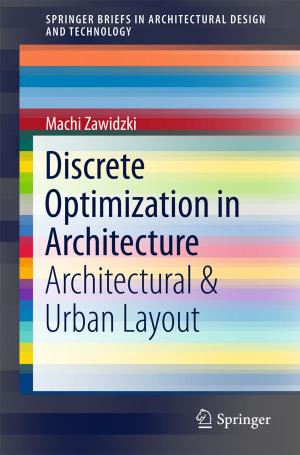 Cover of the book Discrete Optimization in Architecture by Chao Chen