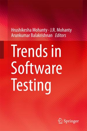 Cover of the book Trends in Software Testing by Shreelata Rao Seshadri, Jyoti Ramakrishna