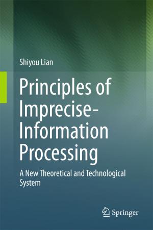 Cover of the book Principles of Imprecise-Information Processing by V. Srinivasa Chakravarthy, Ahmed A. Moustafa