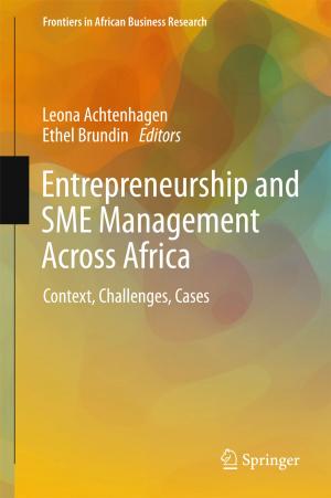 Cover of the book Entrepreneurship and SME Management Across Africa by Takuya Nobe
