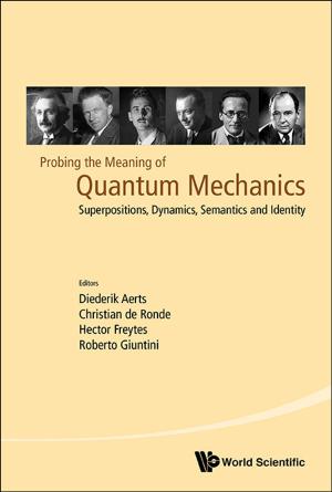 Cover of the book Probing the Meaning of Quantum Mechanics by George A Anastassiou, Merve Kester